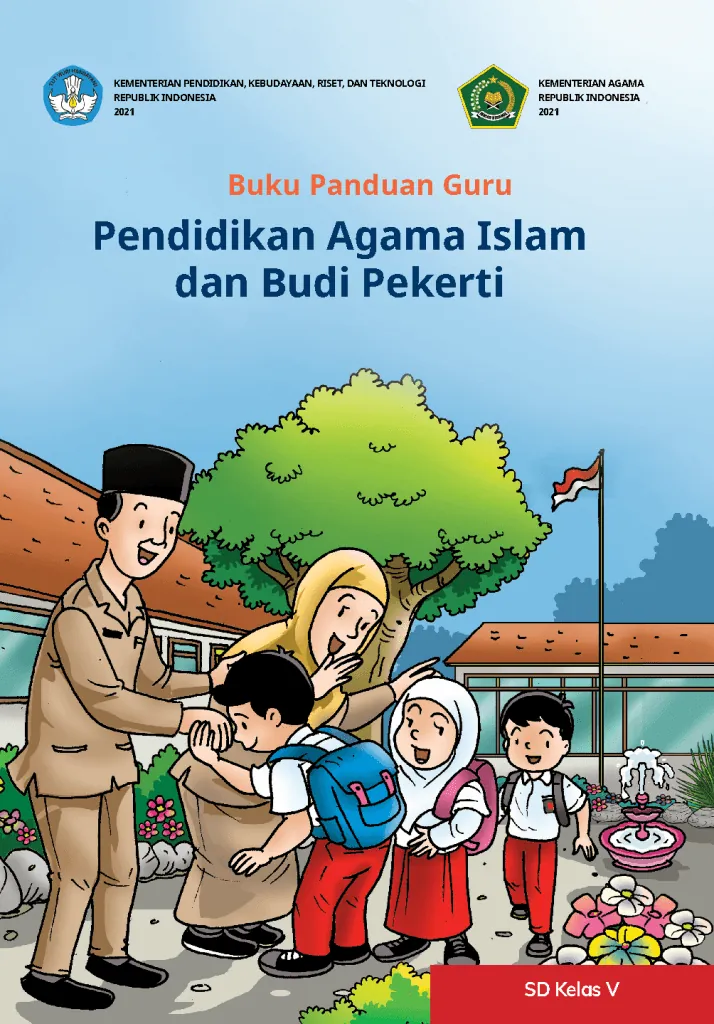Buku Panduan Guru Pendidikan Agama Islam dan Budi Pekerti untuk SD Kelas V